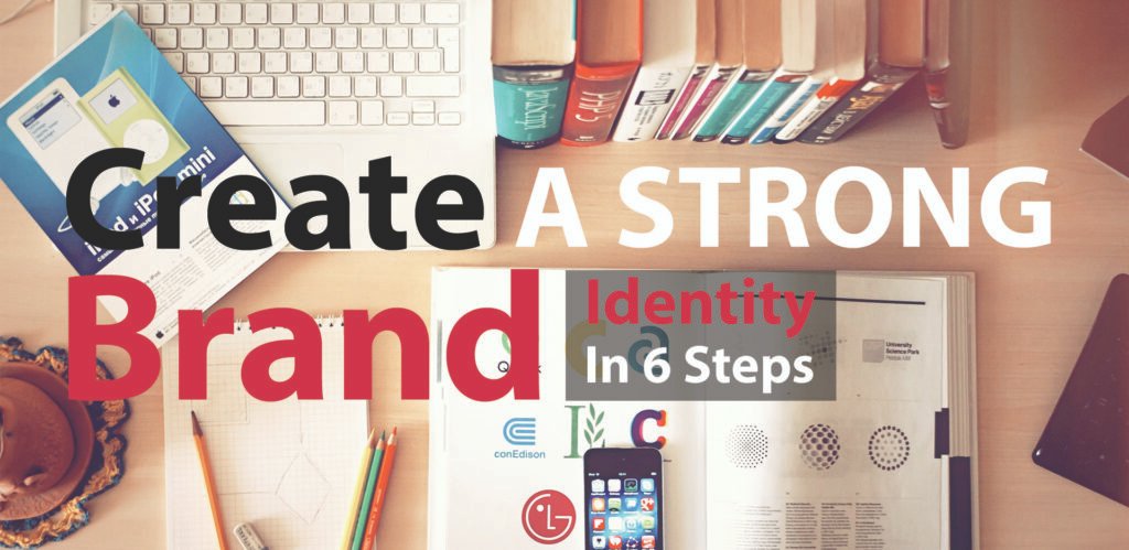 How to Build a Strong Brand Identity